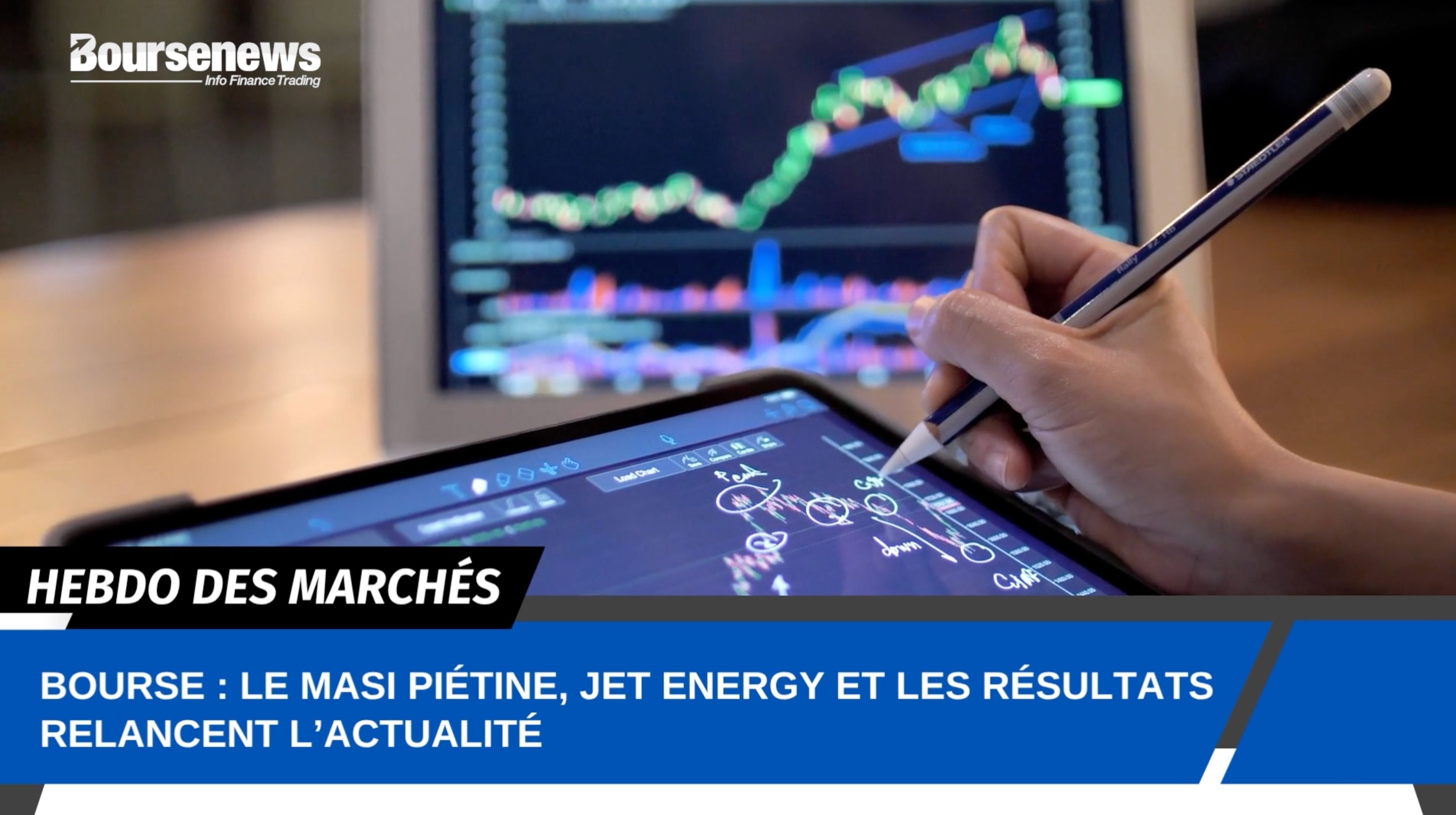 actualité marchés financiers analyse technique marché boursier